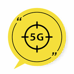 Black 5G new wireless internet wifi connection icon isolated on white background. Global network high speed connection data rate technology. Yellow speech bubble symbol. Vector