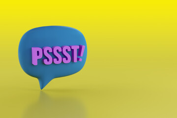 Alphabet Letter with Word PSSST! in Bubble Speech on Yellow Background. 3d Rendering