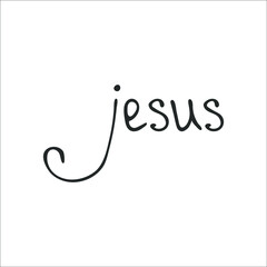 Hand-drawn Christian inscription and word "Jesus" isolated on white background. Calligraphic inscription. Religion and Christianity. Christian words and phrases. Vector illustration