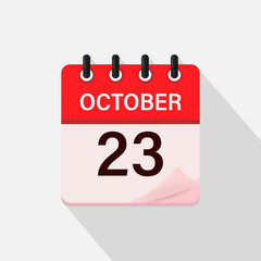 October 23, Calendar icon with shadow. Day, month. Flat vector illustration.