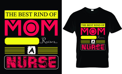 The Best Rind of mom text t-shirt design