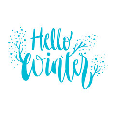 Hello winter hand lettering illustration. Greeting card concept.