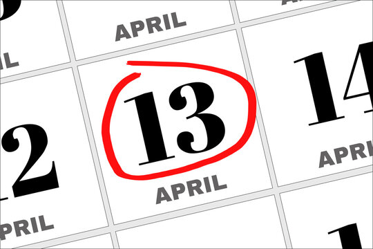April 13 written on a calendar to remind you an important appointment.