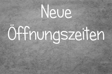 Fototapeta premium Neue Öffnungszeiten