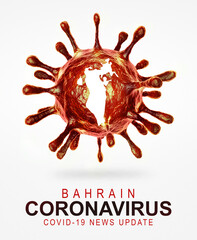 Corona Virus, COVID 19, Pandemic - 3D rendering and illustration - Bahrain