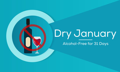 Dry January is a public health campaign urging people to abstain from alcohol for the month of January, Vector illustration design - obrazy, fototapety, plakaty