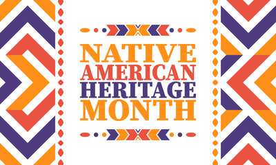 Native American Heritage Month. American Indian culture. Celebrate annual in in November in United States. Tradition Indian pattern. Poster and banner. Vector authentic ornament, ethnic illustration