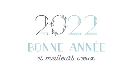 Bonne année et meilleurs vœux 2022