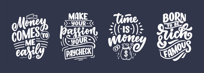 Fototapeta premium Set with hand drawn lettering quotes in modern calligraphy style about money. Slogans for print and poster design. Vector