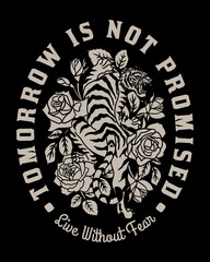 Black and White Tiger with Red Roses Around with A Slogan Artwork on Black Background For Apparel and Others Uses