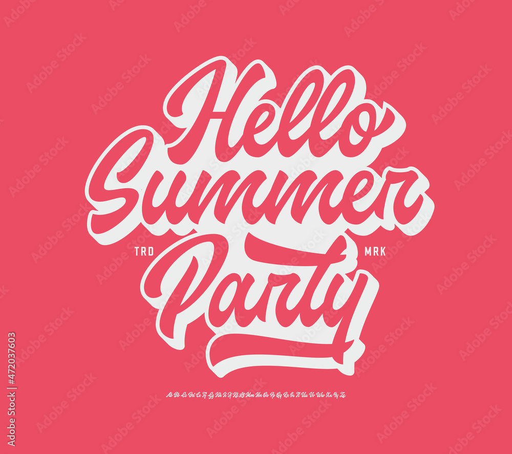 Poster hello summer party. original retro script font. vector