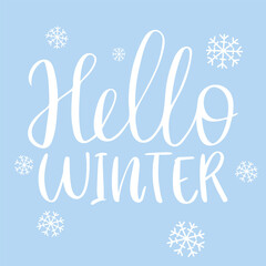 Naklejka na ściany i meble Hello winter text design with nowflakes vector illustrations. Winter beginning greeting card. Lettering design for cards, print, banner, social media.