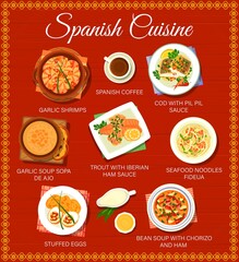 Spanish cuisine food menu of tapas and Spain Mediterranean dishes, vector. Spanish cuisine restaurant food menu meat, noodle paella fideua with seafood, garlic soup and cod fish in pil pil sauce