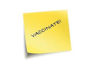 Yellow Post It Note With The Text Text  Vaccinate
