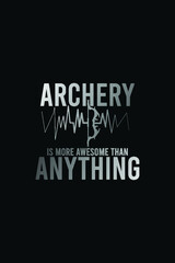Archery T-Shirt Design Archery Is More Awesome