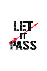 Hunting T-Shirt Design Let it Pass.