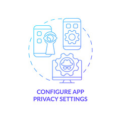 App privacy settings for safety blue gradient concept icon. Protecting mobile application using abstract idea thin line illustration. Private data. Vector isolated outline color drawing