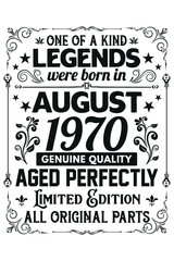 Legends Were Born In August 1970 T-Shirt