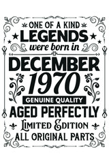 Legends Were Born In December 1970 T-Shirt