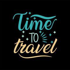 Lettering travel typography creative design.