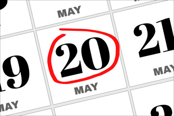 May 20 written on a calendar to remind you an important appointment.