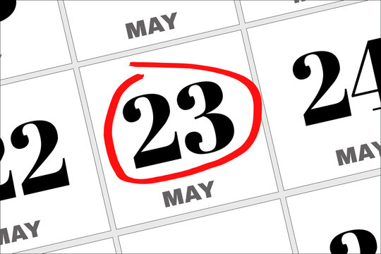 May 23 written on a calendar to remind you an important appointment.