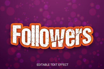 Followers editable text effect design template with dark color and light Background