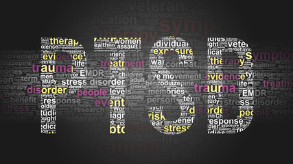 Ptsd - essential subjects and terms related to Ptsd arranged by importance in a 4-color high res word cloud poster. Reveal primary and peripheral concepts related to Ptsd, 3d illustration
