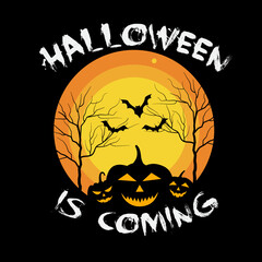 Halloween IS Coming T-shirts Design