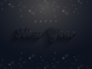 Happy New Year Font On Black And Blue Bokeh Effect Background.