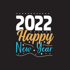2022 happy new year typography vector design template ready for print