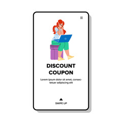 Discount Coupon Using Young Woman Shopper Vector. Happy Girl Getting Discount Coupon Present From Store For Making Purchase Or Buying Service. Character Web Flat Cartoon Illustration