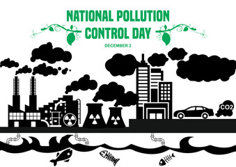 National Pollution Control Day (Dec 2) in India honors Bhopal gas disaster victims. Factories, cars, and power plants emit smoke, harming life. Green elements represent environmental protection.