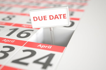 DUE DATE sign on April 17 in a calendar, conceptual 3d rendering