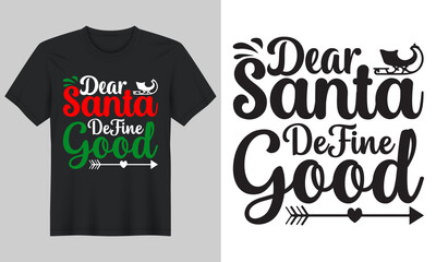 Christmas T-shirt Design, Mug Design,Vector, Christmas Graphic, Santa T-shirt Design