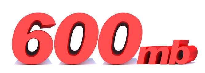 600 mb .600 Mbps word on white background. 3D illustration