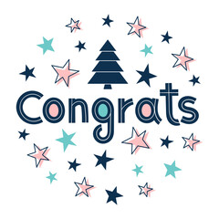 Obraz premium Congratulations lettering with a decorated Christmas tree and stars. Greeting card for New Year, Christmas. Hand written lettering. Vector illustration