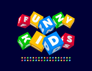 Vector playful poster Funny Kids with Colorful Cubic Font. Childish set of Blocks Alphabet Letters and Numbers