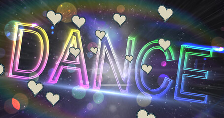 Image of hearts over neon dance text and spots of light in background