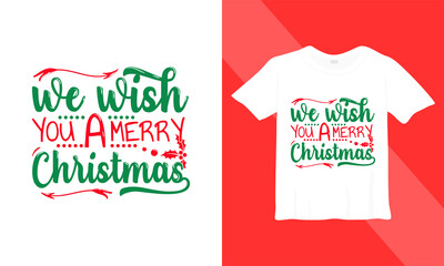 Naklejka na ściany i meble Christmas t-shirt design. We wish you a merry christmas. Ready to print on back t-shirt.