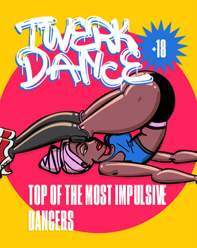 Twerk poster design. Cartoon style girl. Poster for booty dance course or battle.