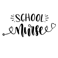 school nurse background inspirational quotes typography lettering design