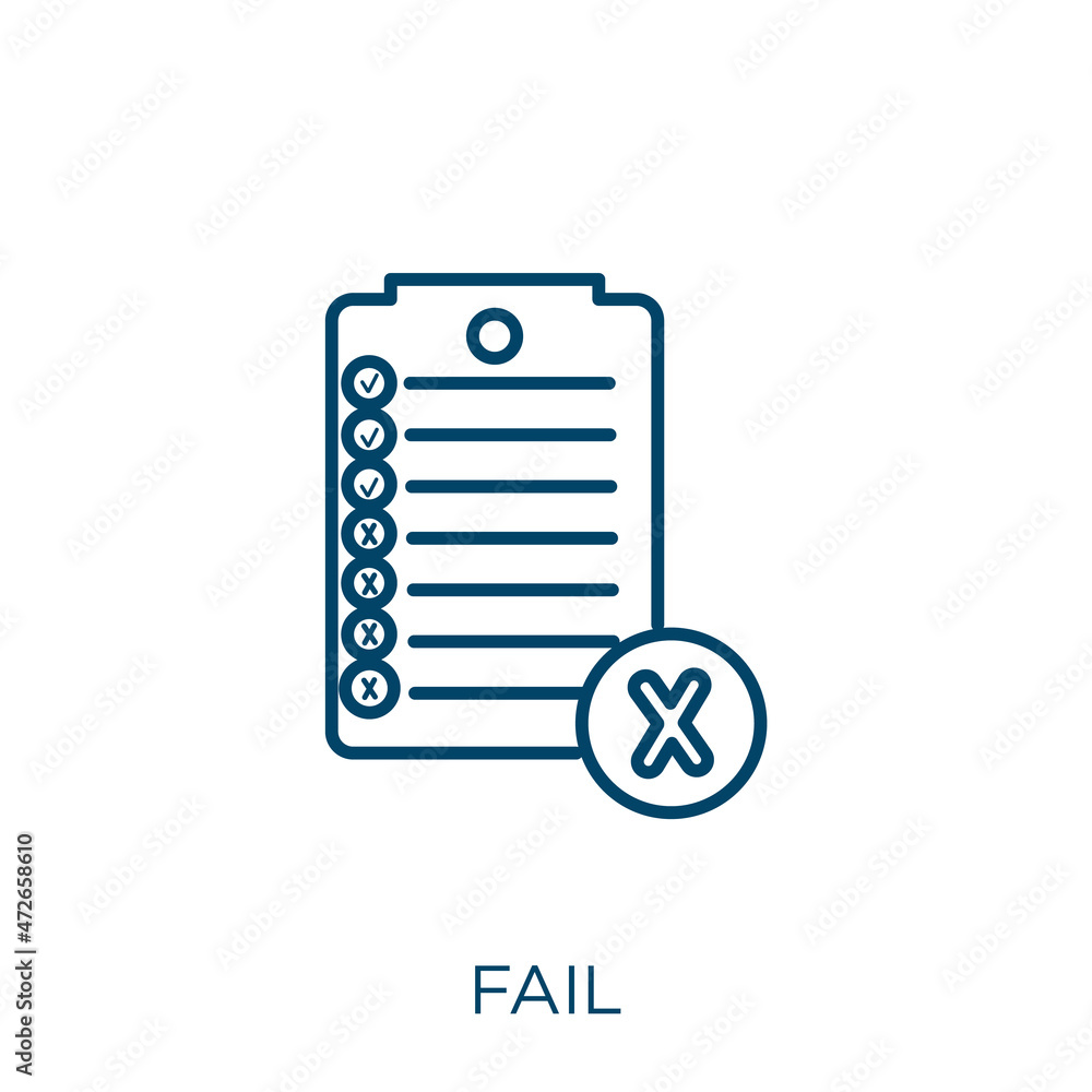 Poster fail icon. thin linear fail outline icon isolated on white background. line vector fail sign, symbol