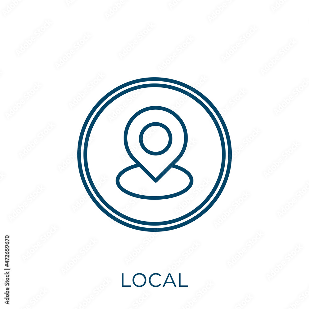 Poster local icon. thin linear local outline icon isolated on white background. line vector local sign, sym