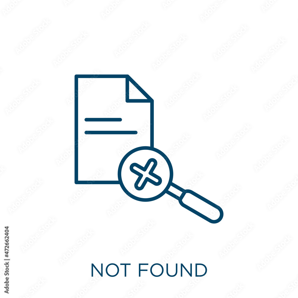 Aufkleber not found icon. thin linear not found outline icon isolated on white background. line vector not fou