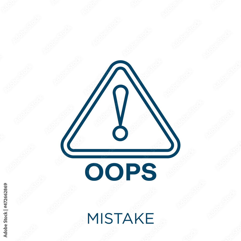 Poster mistake icon. thin linear mistake outline icon isolated on white background. line vector mistake sig