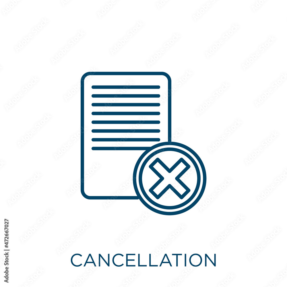 Poster cancellation icon. thin linear cancellation outline icon isolated on white background. line vector c