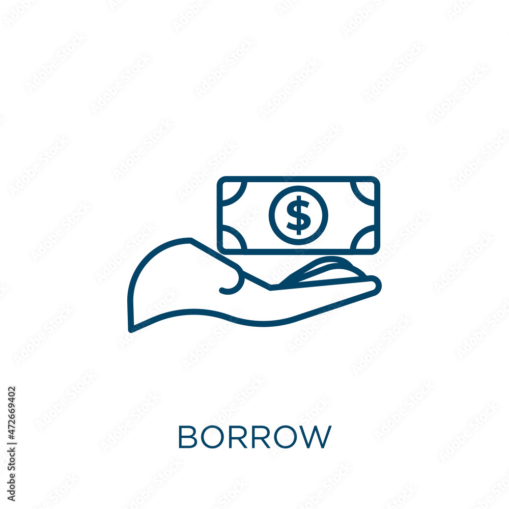 Poster borrow icon. thin linear borrow outline icon isolated on white background. line vector borrow sign, 