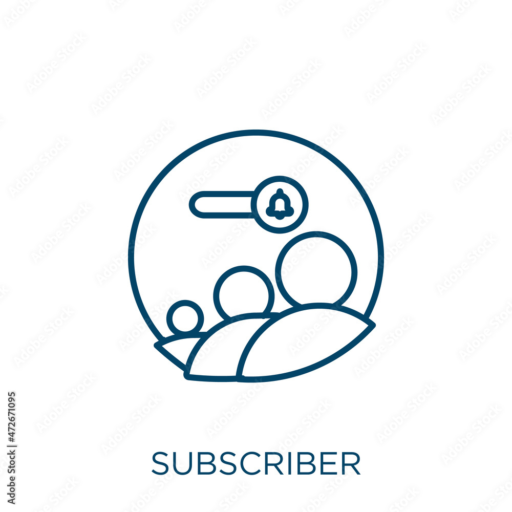 Poster subscriber icon. thin linear subscriber outline icon isolated on white background. line vector subsc