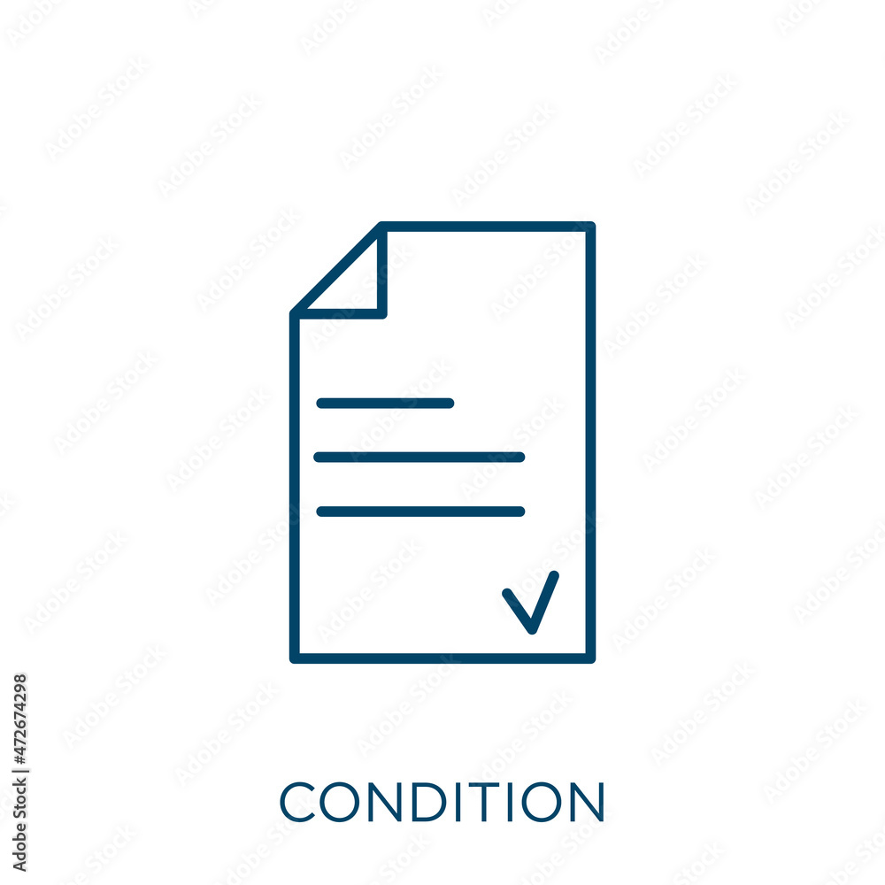 Poster condition icon. thin linear condition outline icon isolated on white background. line vector conditi